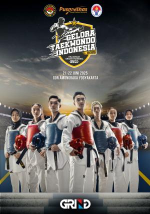 Kejuaraan GELORA TAEKWONDO INDONESIA CHAMPIONSHIP 2025 GRIND ti-lionyogyakarta.com